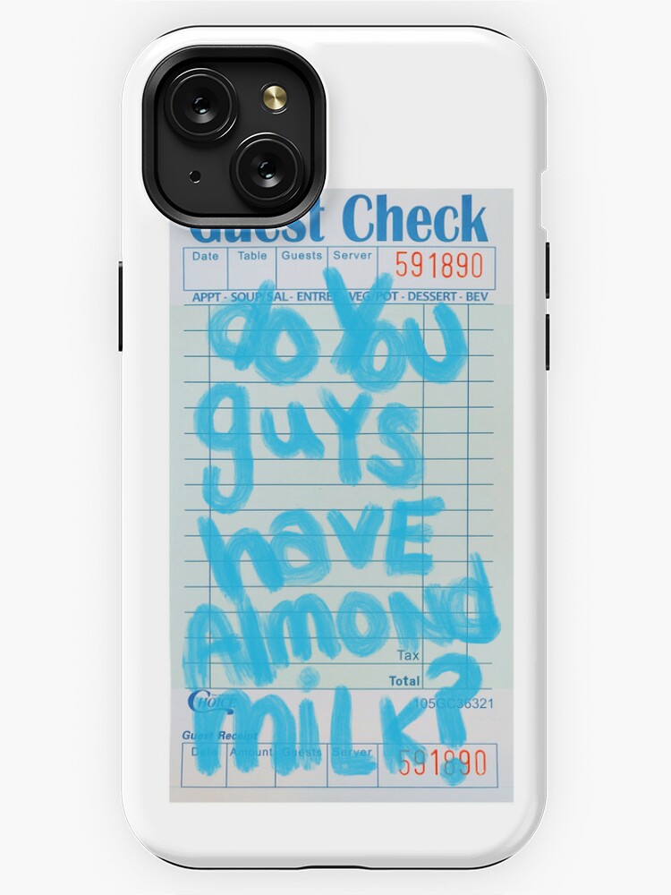 Do You Guys Have Almond Milk Guest Check iPhone Case