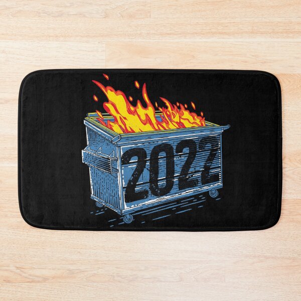 Item preview, 2022 Dumpster Year designed and sold by therocketman.