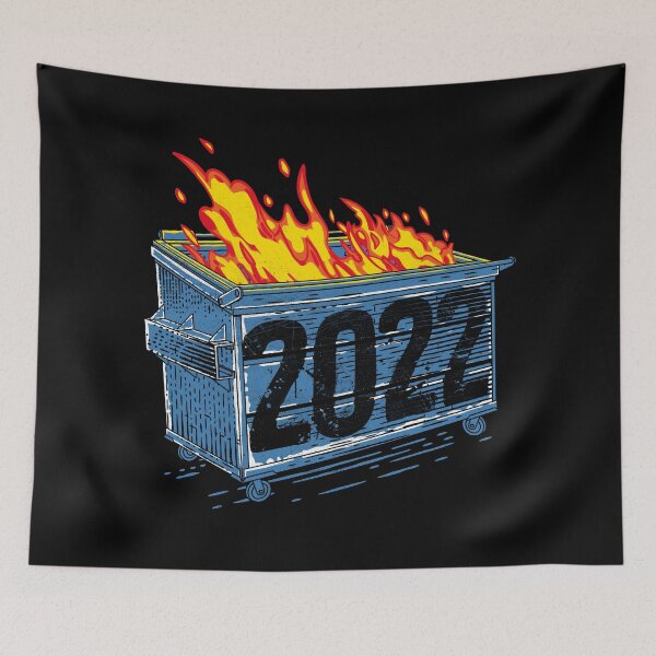 Item preview, 2022 Dumpster Year designed and sold by therocketman.