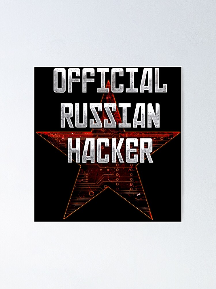 "Official Russian Hacker" Poster by BarbwireCult | Redbubble