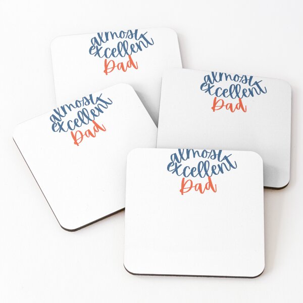 Item preview,  Almost Excellent Dad a Funny Quote a Humorous Gift designed and sold by NelleD.