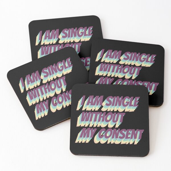 Item preview, I am single without my consent designed and sold by xdashu.