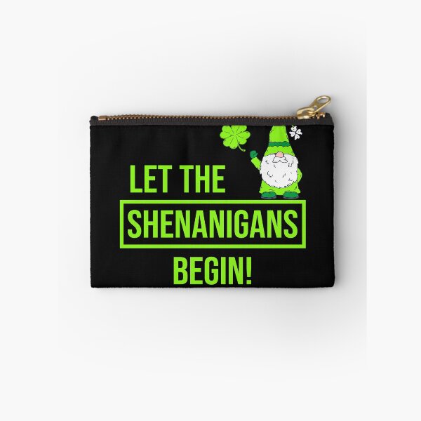 Item preview, Let The Shenanigans Begin Funny Saint Paddys St Patrick's Day designed and sold by Soulmen.
