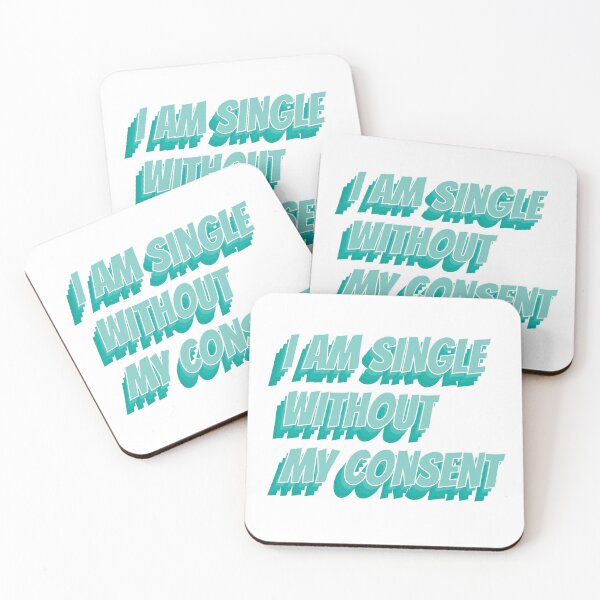 Item preview, I am single without my consent in green version designed and sold by xdashu.