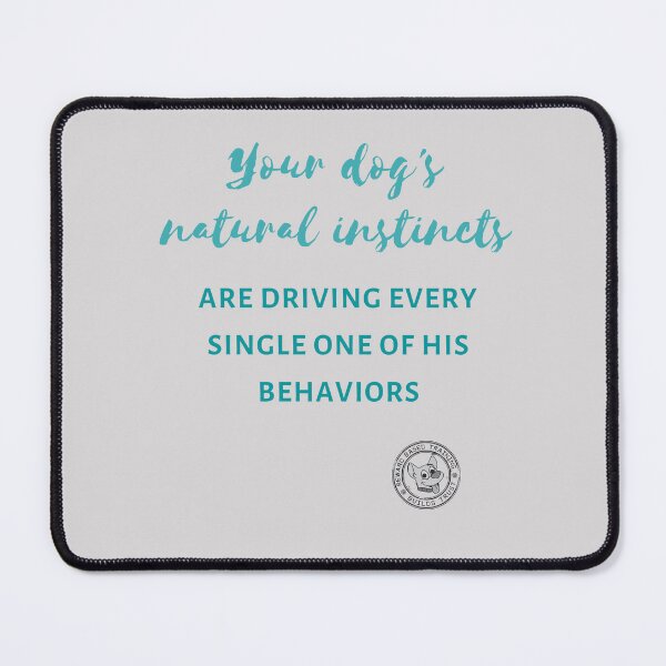 Item preview, Natural instincts - dog behavior (American spelling) designed and sold by kookycomet.