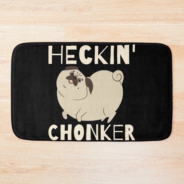 Item preview, Heckin' Chonker Funny Fat Pug designed and sold by Zurickdesigns.