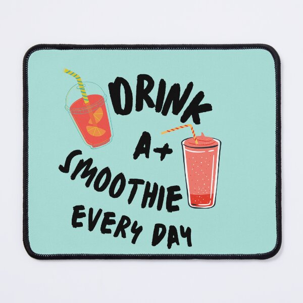 Item preview, Smoothie is always good -Smoothie lover designed and sold by BronikowskiART.
