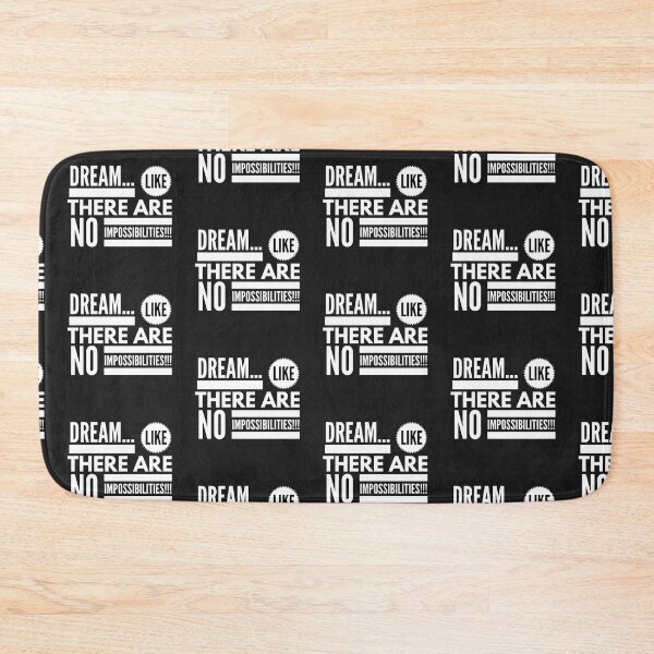 Item preview, Dream...Like There are No Impossibilities!!! designed and sold by JustSayinShop.