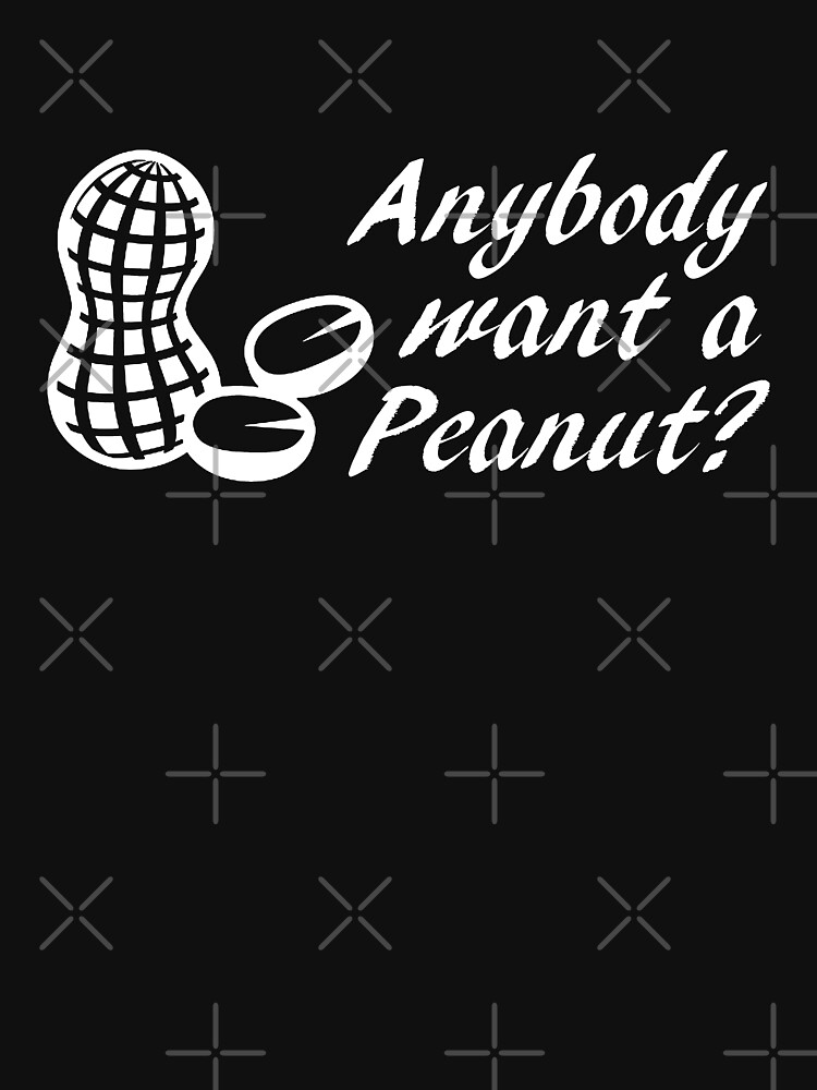 Anybody Want A Peanut T Shirt For Sale By Pkhalford Redbubble Peanut T Shirts Princess
