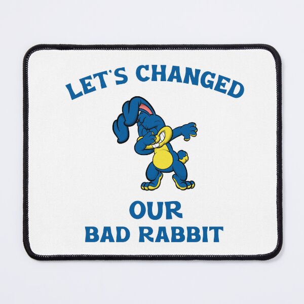 Item preview, Let's Changed Our Bad Rabbit - Good Guy designed and sold by ThingsInMyHead2.