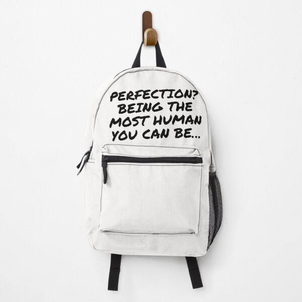 Item preview, Perfection? Being the most human you can be… designed and sold by WeGotThat.