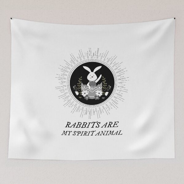Item preview, Rabbits Are My Spirit Animal designed and sold by ThingsInMyHead2.
