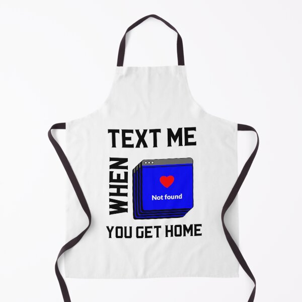 Item preview, Text Me When You Get Home T-Shirt designed and sold by bestfunonline.