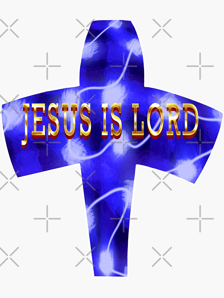 "Jesus Is Lord Jesus Is Lord Gold Font Gold Font " Sticker for Sale