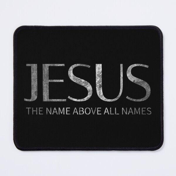 Item preview, Jesus The Name Above All Names Christian Message designed and sold by Roland1980.