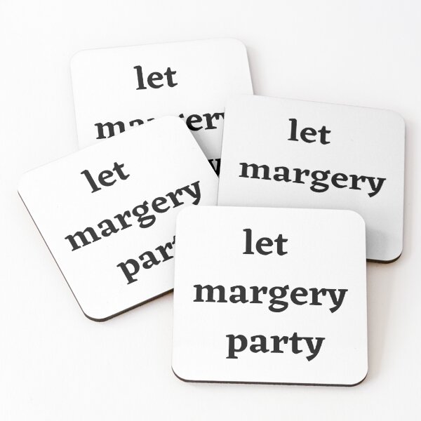 Item preview, Let Margery Party , Margery Party Lover , Funny Margery Party  designed and sold by Every Pet  Shirts.