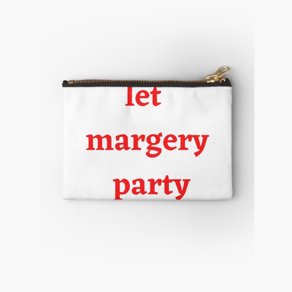 Item preview, Let Margery Party , Margery Party Lover , Funny Margery Party  designed and sold by Every Pet  Shirts.