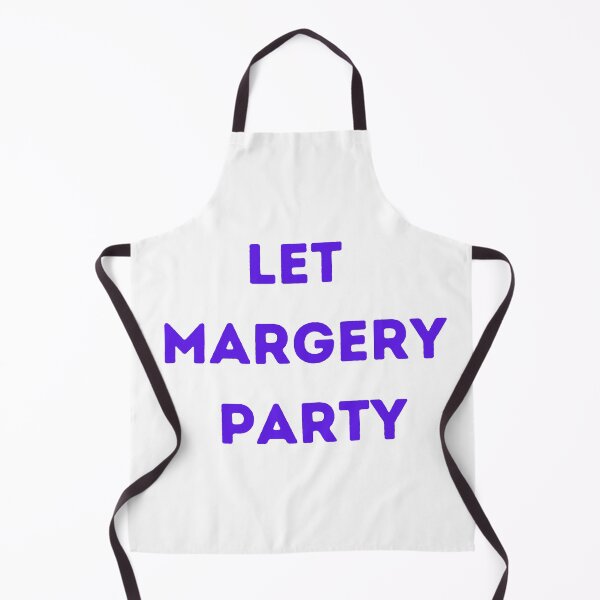 Item preview, Copy of Let Margery Party , Margery Party Lover , Funny Margery Party designed and sold by Every Pet Shirts.