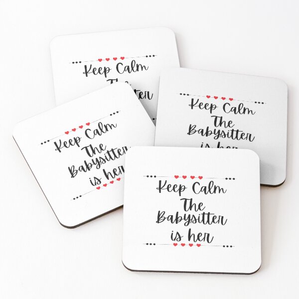 Item preview, Funny Keep Calm The Babysitter Is Here, Classic T-shirt  designed and sold by dirlkhiat.