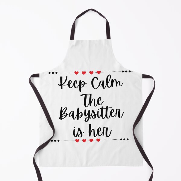 Item preview, Funny Keep Calm The Babysitter Is Here, Classic T-shirt  designed and sold by dirlkhiat.