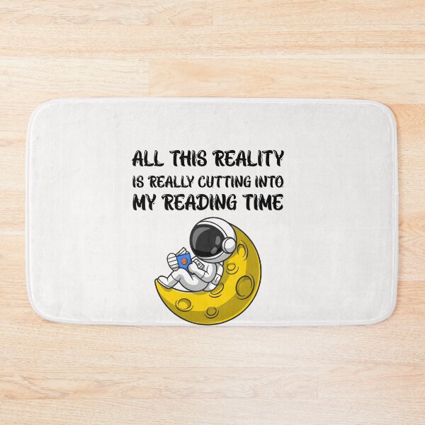 Item preview, all this reality is really cutting into my reading time designed and sold by exponentialart.