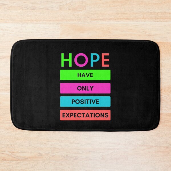 Item preview, Hope | Have Only Positive Expectations designed and sold by Einstein12345.