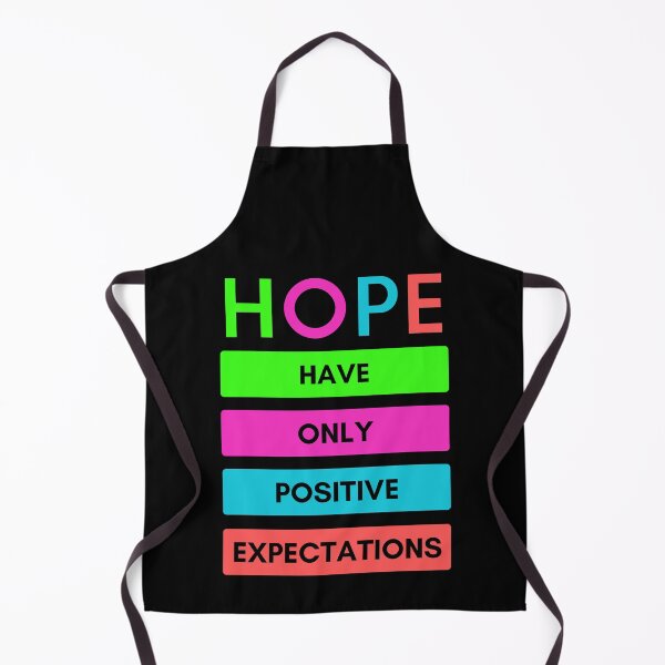 Item preview, Hope | Have Only Positive Expectations designed and sold by Einstein12345.