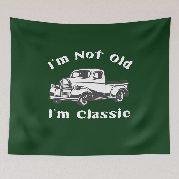 Item preview, I'm Not Old I'm Classic Funny Car Graphic - Mens & Womens  designed and sold by Gift Windo.