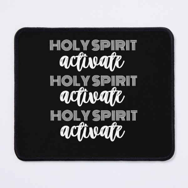 Item preview, Holy Spirit Activate designed and sold by JUSTDOIT ⭐⭐⭐⭐⭐.