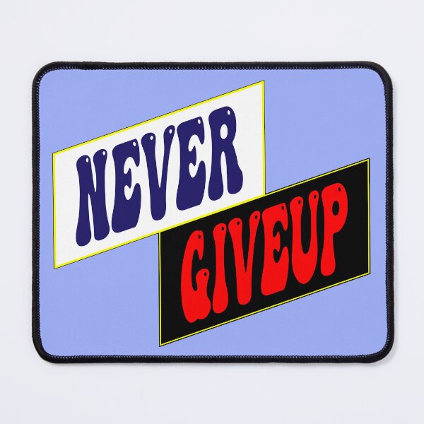 Item preview, Never give up, Motivational quotes, positive words and inspirational sayings for encouraging to do the best in your life. designed and sold by Quotesgallery.