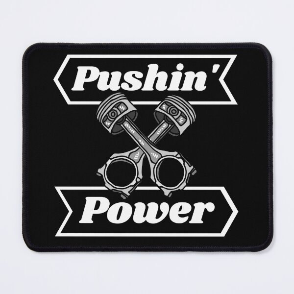 Item preview, Pushing Power - Car Enthusiast Racing designed and sold by Dailey-FS.