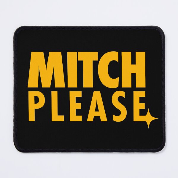 Item preview, Mitch Please! (*ORIGINAL DESIGN*) designed and sold by crowbarr.