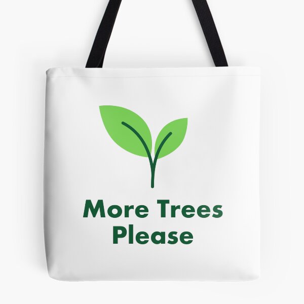 Item preview, More Trees Please designed and sold by Inspirationmotivation.