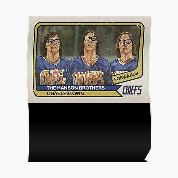 Hanson Brothers - Hockey Card! Poster for Sale by KedrickFitz2