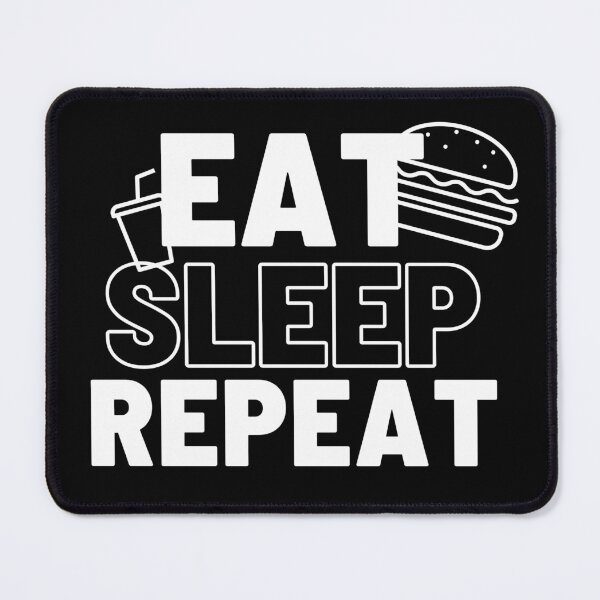 Item preview, Eat Sleep Repeat designed and sold by designbykev.