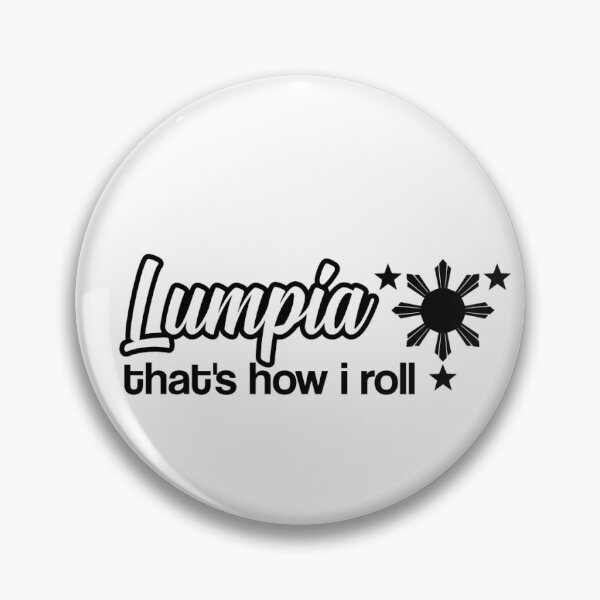 Item preview, Lumpia that's how I roll black and white designed and sold by jazurin.