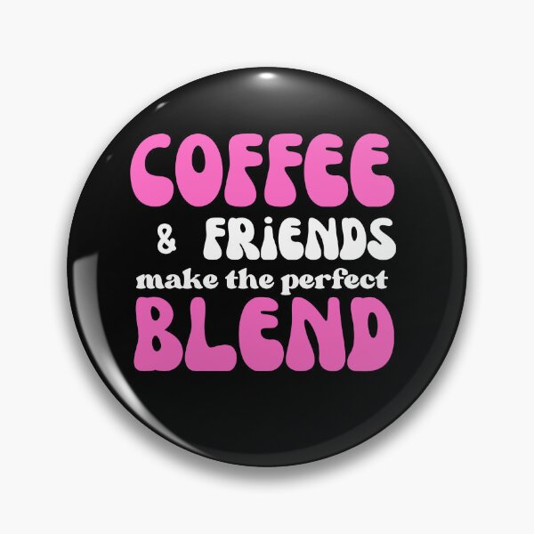 Item preview, Coffee and friends make the perfect blend - typography design designed and sold by Rsagur12.