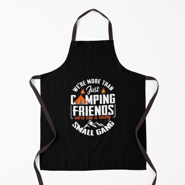 Item preview, We Are More Than Just Camping Friends Small Gang Funny Camping Hiking designed and sold by Braxton3t.