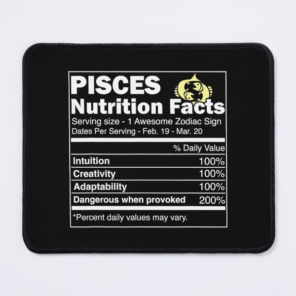 Item preview, Pisces Nutrition Facts Astrology Zodiac designed and sold by vincentalan.