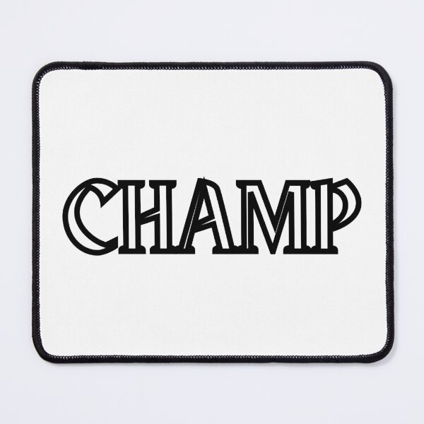 Item preview, Champ, Champion designed and sold by 9N20.