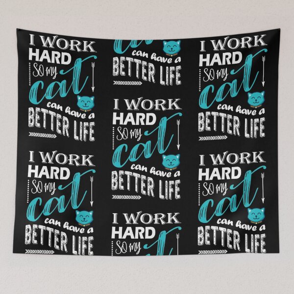 Item preview, I Work Hard So My Cat Can Have a Better Life T Shirt designed and sold by TimeForTShirt.