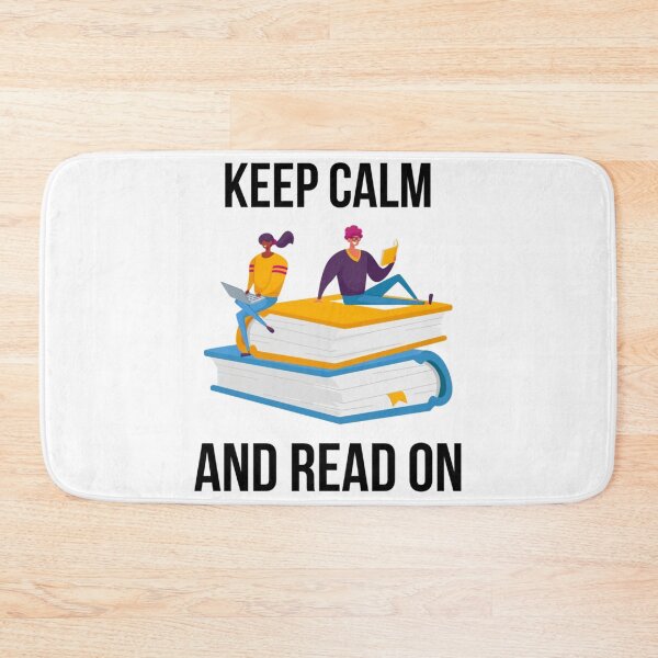 Item preview, Keep Calm And Read On                                   designed and sold by BlueOceanT.