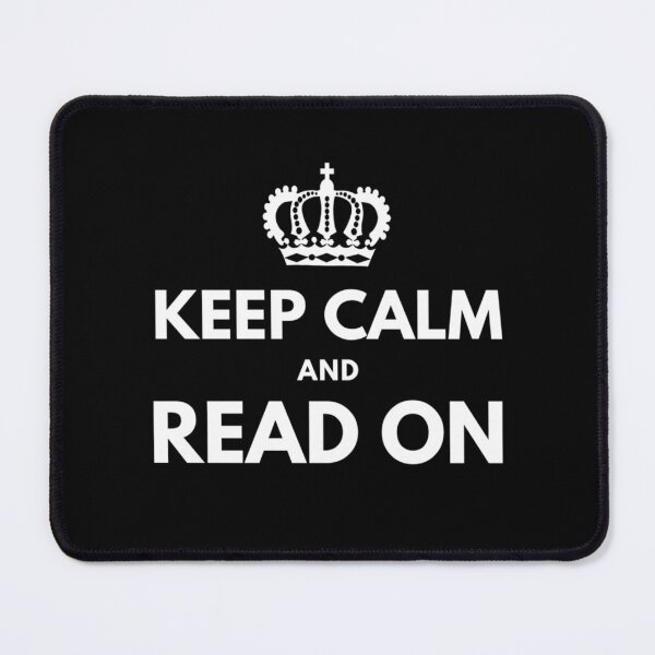 Item preview, Keep Calm And Read On                               designed and sold by BlueOceanT.
