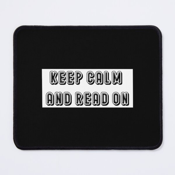 Item preview, keep calm and read on                              designed and sold by BlueOceanT.