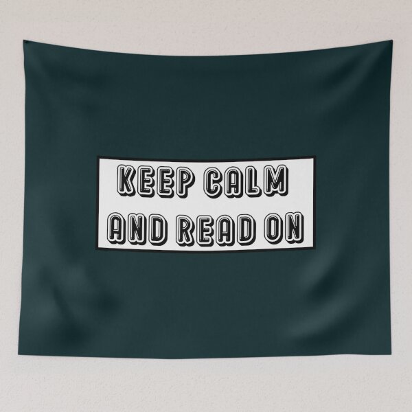 Item preview, keep calm and read on                              designed and sold by BlueOceanT.