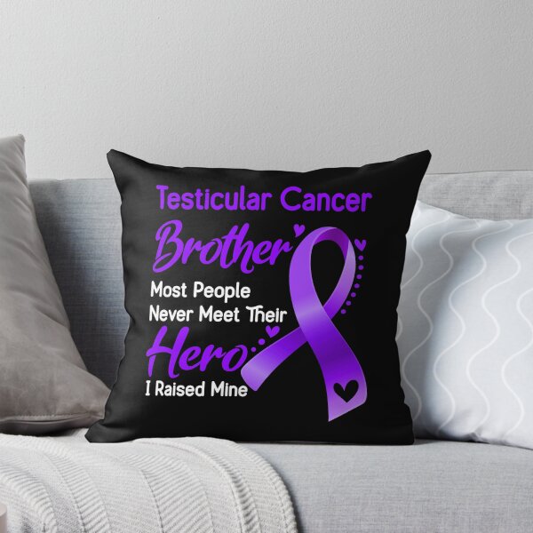 Item preview, Testicular Cancer Brother Most People Never Meet Their Hero I Raise Mine designed and sold by tenjun16.