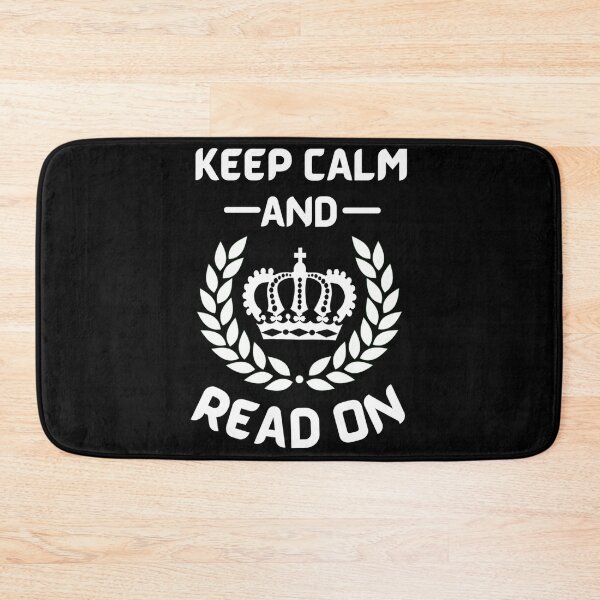 Item preview, Keep Calm And Read On                         designed and sold by BlueOceanT.