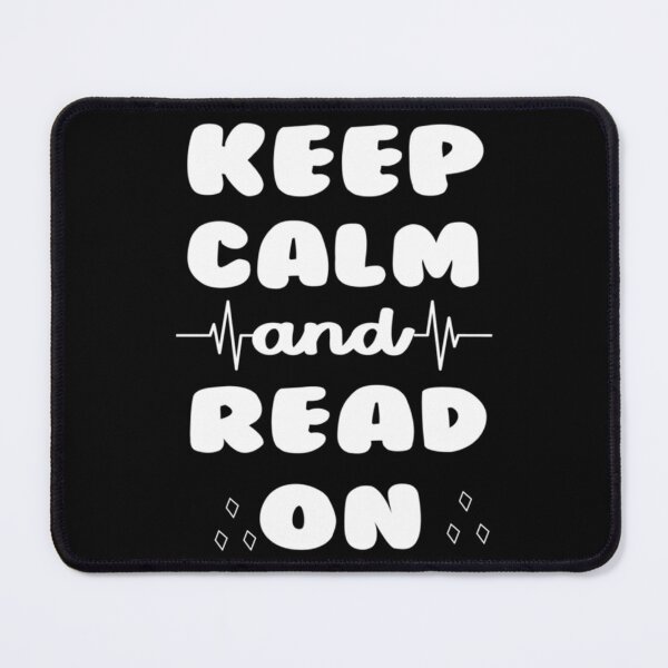Item preview, keep calm and read on                       designed and sold by BlueOceanT.