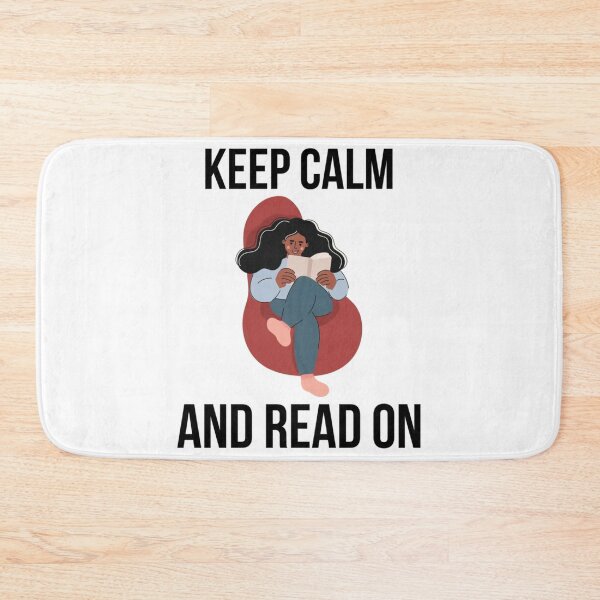 Item preview, Keep Calm And Read On                      designed and sold by BlueOceanT.