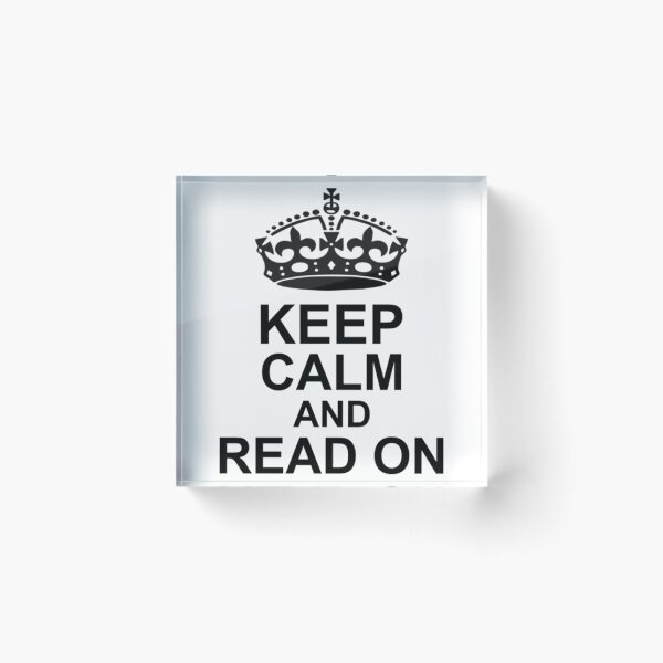 Item preview, Keep Calm And Read On          designed and sold by BlueOceanT.